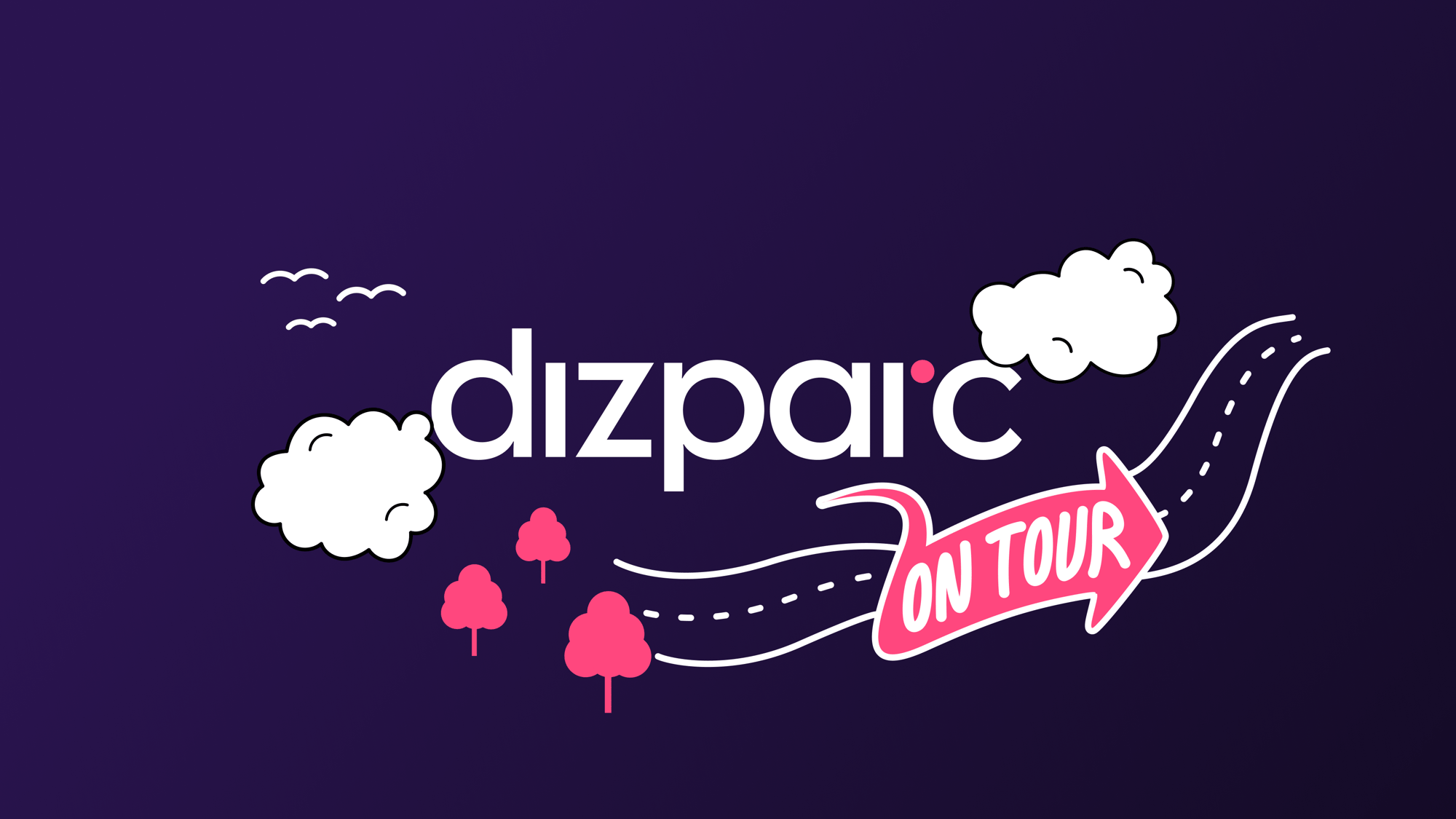 dizparc on tour